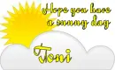 Sunny Day Toni