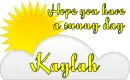 Sunny Day Kaylah