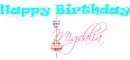 happy birthday Migdalia