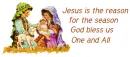 Jesus is the reason for the season