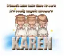 Angels unaware-Karen
