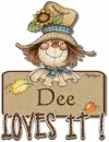 Scarecrow Loves It - Dee