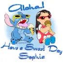 Aloha,Have a sweet day,Sophia