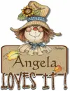 Scarecrow Loves It - Angela