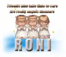 Angels unaware-Roni
