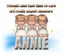 Angels unaware-Annie