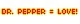 dr. pepper