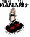 Thank You Damaris I love you