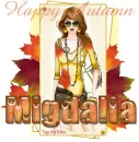Happy Autumn,Migdalia