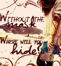 without the mask