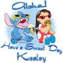 Aloha...! Have a sweet day,Kealey