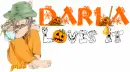 DARLA loves it