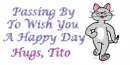 passing by to wish you a happy day