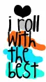 I roll with the Best