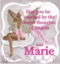 Angel's Thoughts for you  Marie