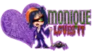 Monique creepy love