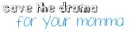 Save the Drama