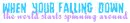 Falling Down