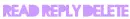 read reply delete purple version