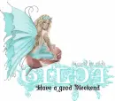 Have a Good WEEKEND Gilda