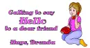 Calling to say Hello