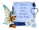 A flower for you... Kanika