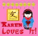 Karen Loves It