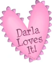 Darla Loves It