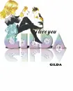 I love you Gilda