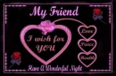 Have a wonderful night