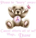 "Beary" Aware - Diane