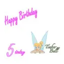 Birthday Tinkerbell 5 today