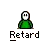 Retard