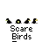 Scare Birds