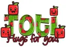 Toti ... apple hugs!