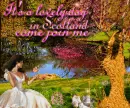 a lovely day in scottland