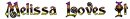Melissa loves it