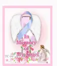 In Memory of My Angel Girl