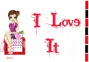 I lOve It