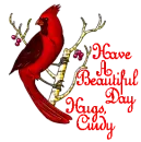 Have A Beautiful Day Hugs, Cindy