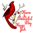 Have A Beautiful Day Hugs, Judi
