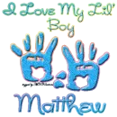 I Love My Lil' Boy Matthew