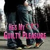 Guilty Pleasure