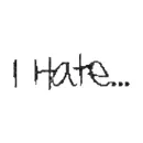 i hate