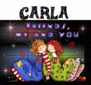 Friends me and you,,CARLA