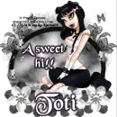 Toti..sweet hi