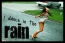 dancing in the rain