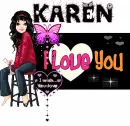 KAREN I LOVE YOU