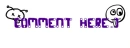 comment here