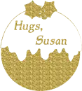 Christmas Ornament - Hugs - Susan